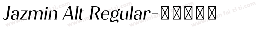 Jazmin Alt Regular字体转换
